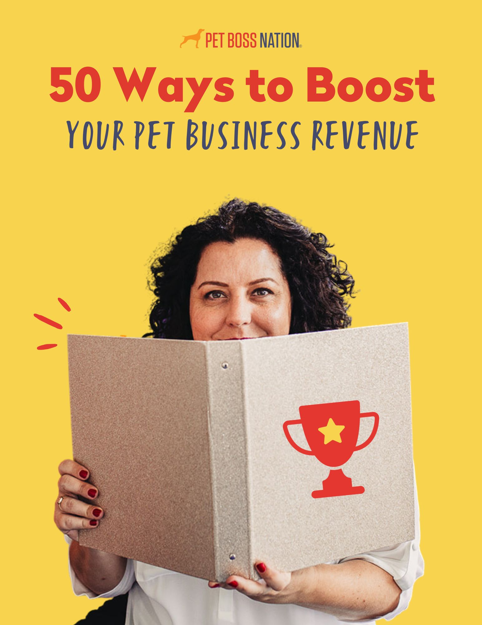 Pet Boss - 50 Revenue Boosting Ideas Cover Image